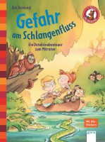 Gefahr am Schlangenfluss